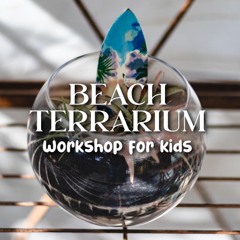 Beach Terrarium Workshop for Kids