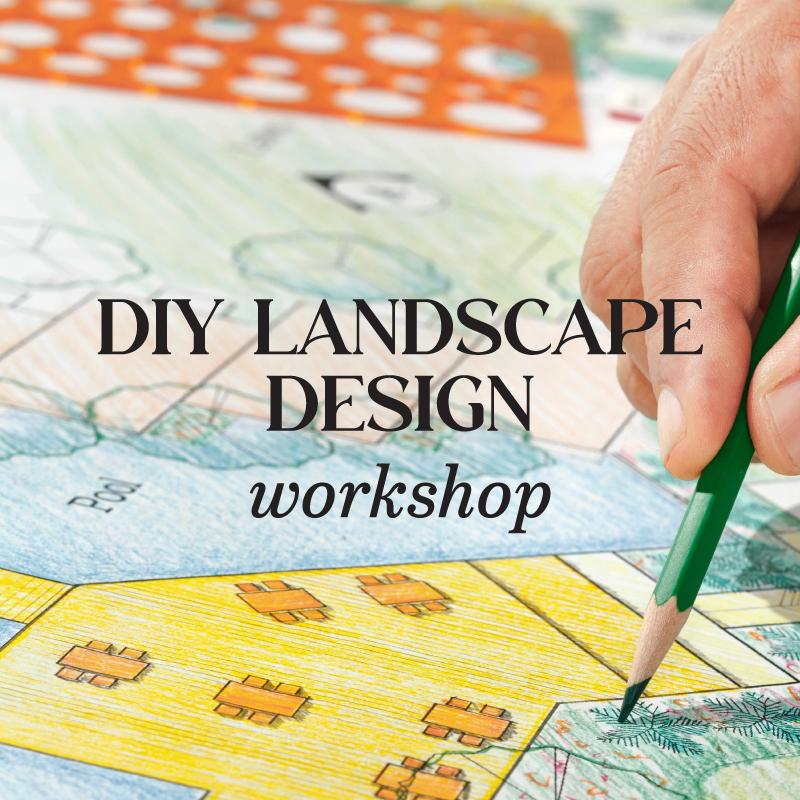 DIY Landscape Design Workshop