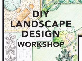 DIY Landscape Design Workshop 