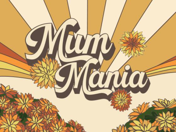 Mum Mania